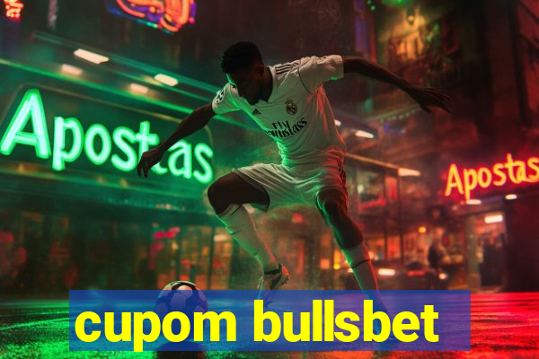 cupom bullsbet